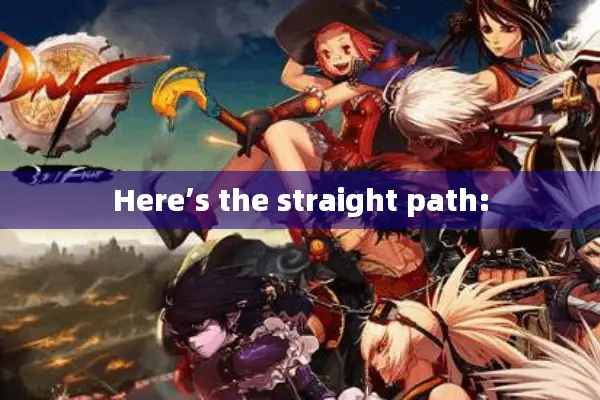 Here’s the straight path: